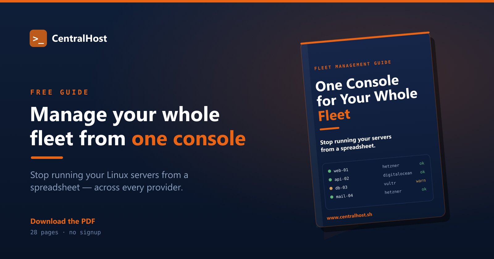 A free guide cover: 'Manage your whole fleet from one console.' Beside it, the printed book — 'One Console for Your Whole Fleet: stop running your servers from a spreadsheet' — showing a fleet list of servers across Hetzner, DigitalOcean, and Vultr.